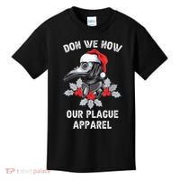 Christmas Plague Doctor Mask Don We Now Our Plague Apparel Kids T-Shirt thumb 0