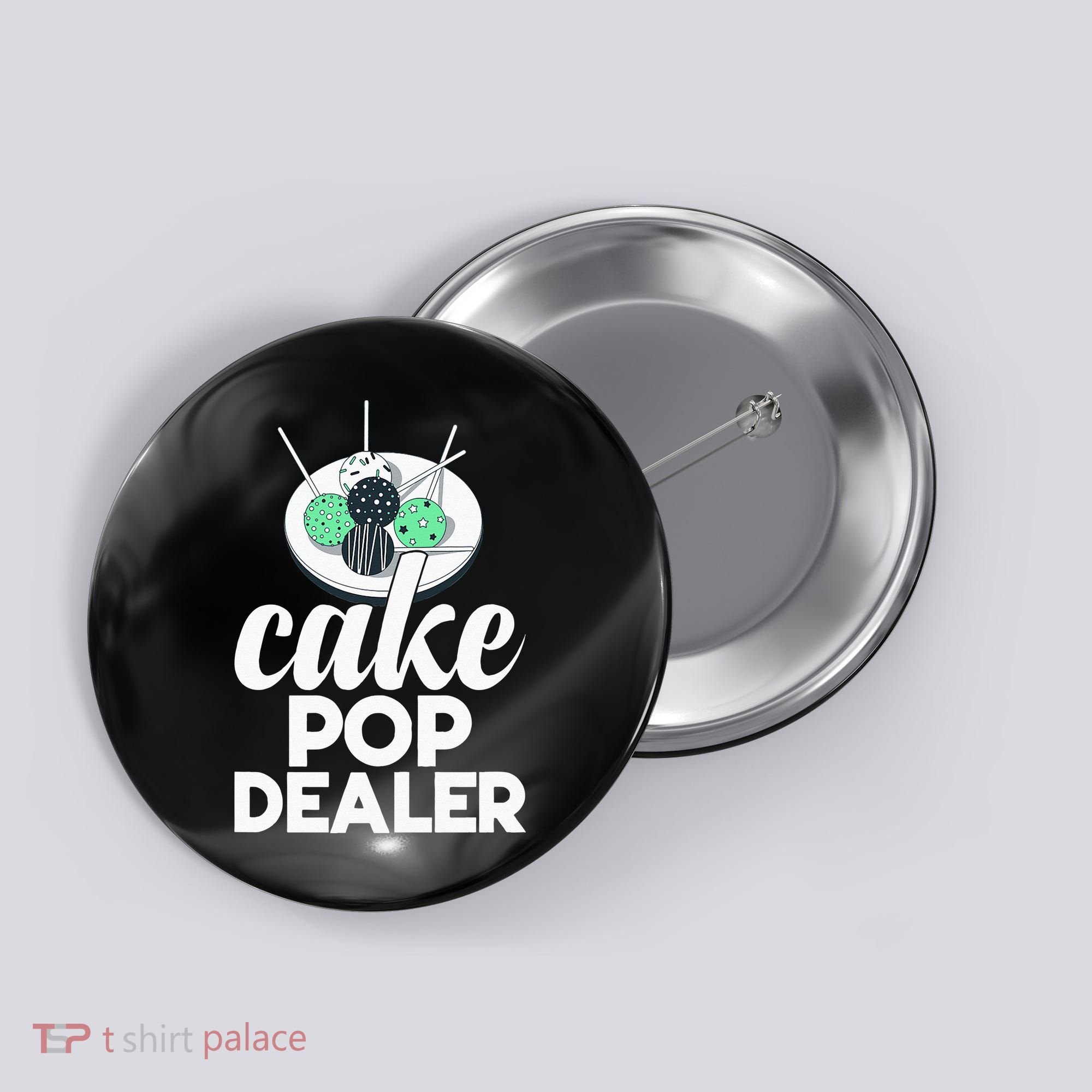 Cake Pop Dealer Funny Cake Baking Coloured Cakepop Baker Button