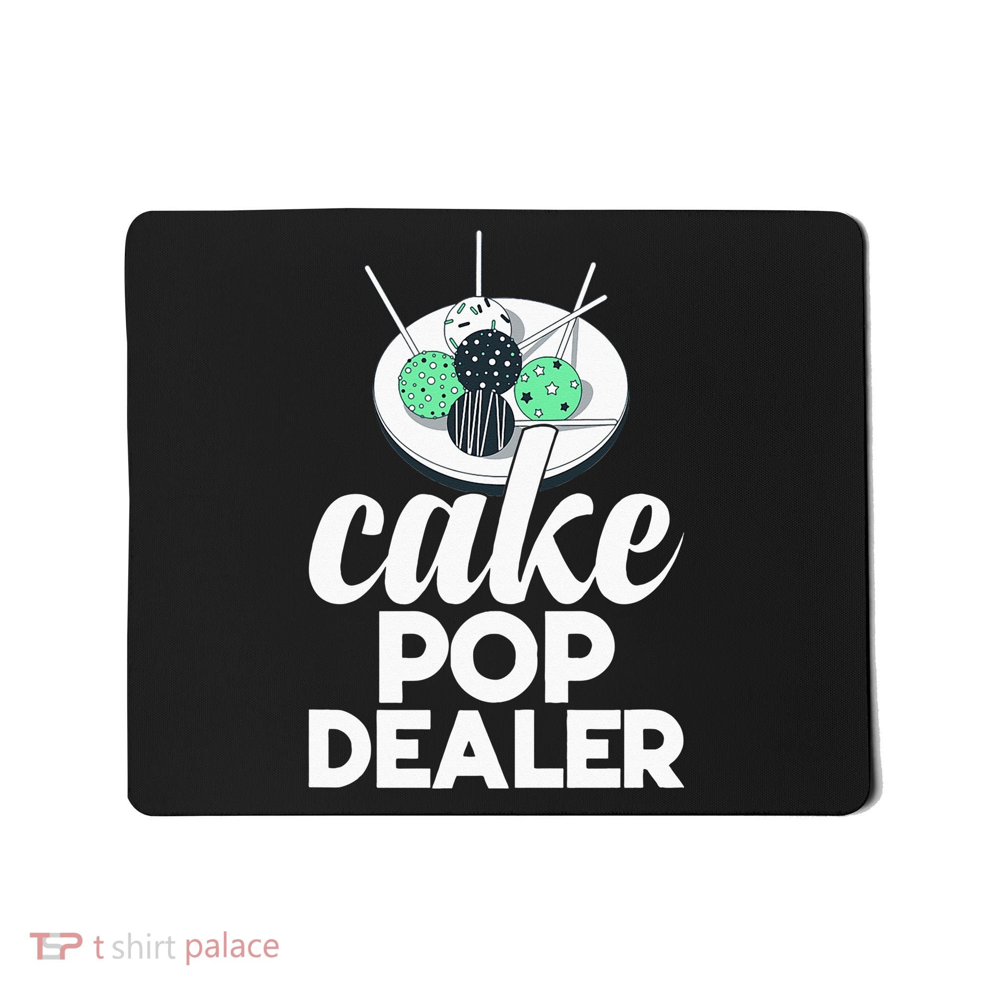 Cake Pop Dealer Funny Cake Baking Coloured Cakepop Baker Mousepad