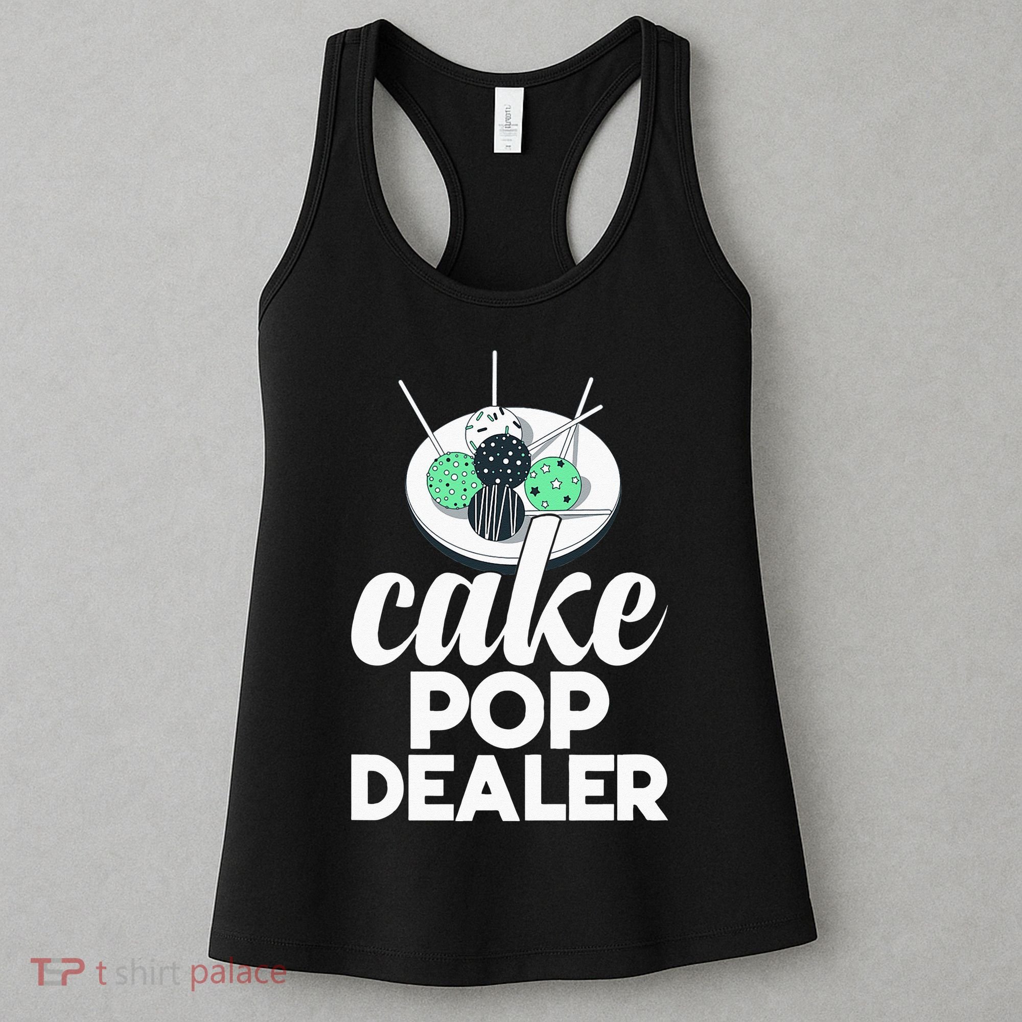 Cake Pop Dealer Funny Cake Baking Coloured Cakepop Baker Women's Tank Top