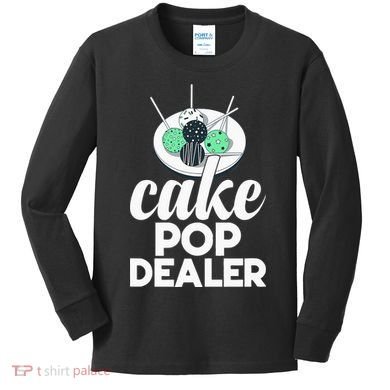 Cake Pop Dealer Funny Cake Baking Coloured Cakepop Baker Kids Long Sleeve Shirt
