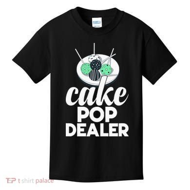 Cake Pop Dealer Funny Cake Baking Coloured Cakepop Baker Kids T-Shirt
