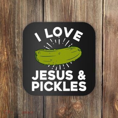 Cute Pickle Design Jesus Pickle Lovers Coaster