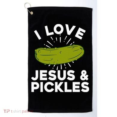 Cute Pickle Design Jesus Pickle Lovers Golf Towel