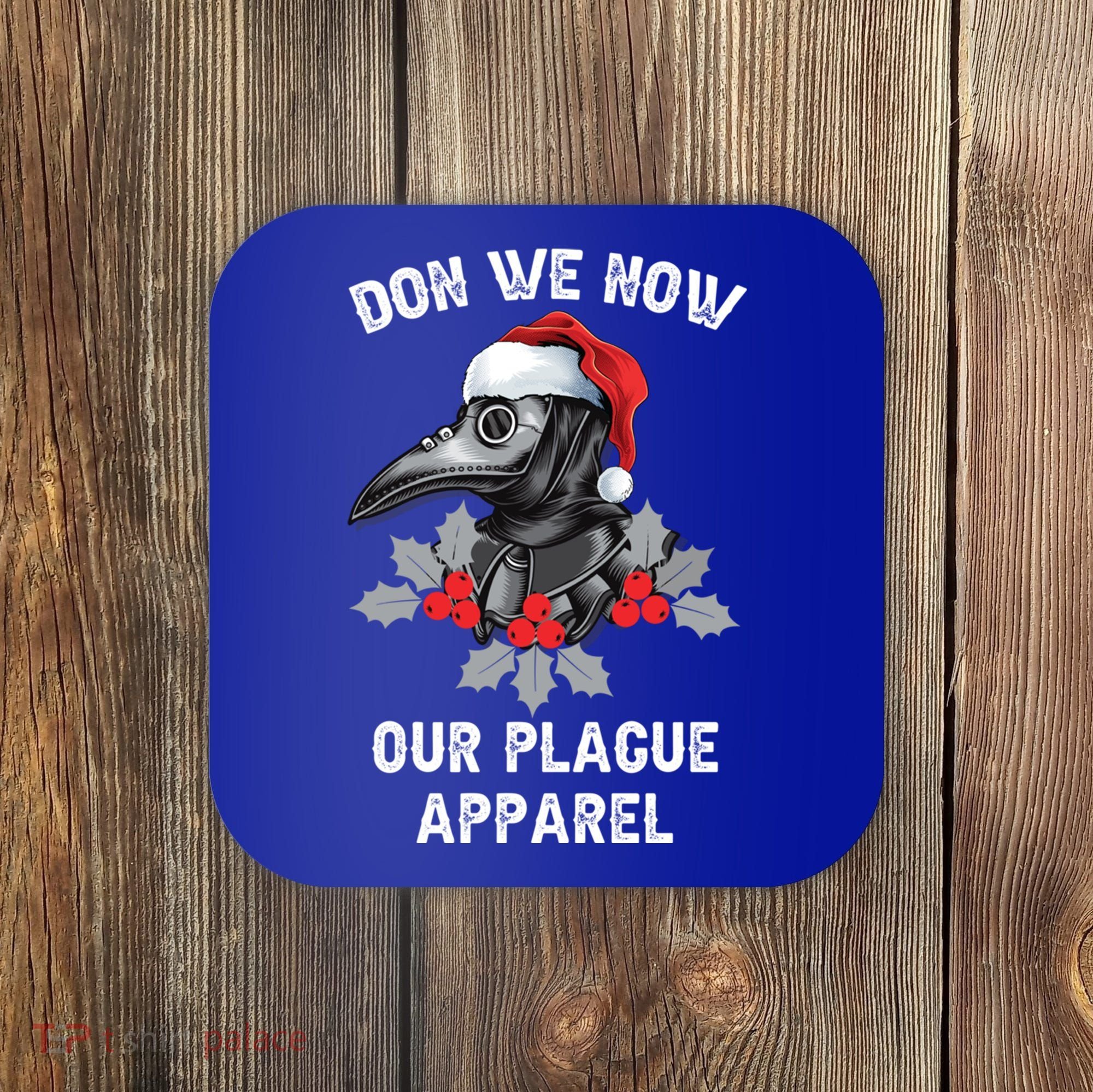 Christmas Plague Doctor Mask Don We Now Our Plague Gift Coaster