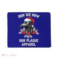 Christmas Plague Doctor Mask Don We Now Our Plague Gift Mousepad thumb 0