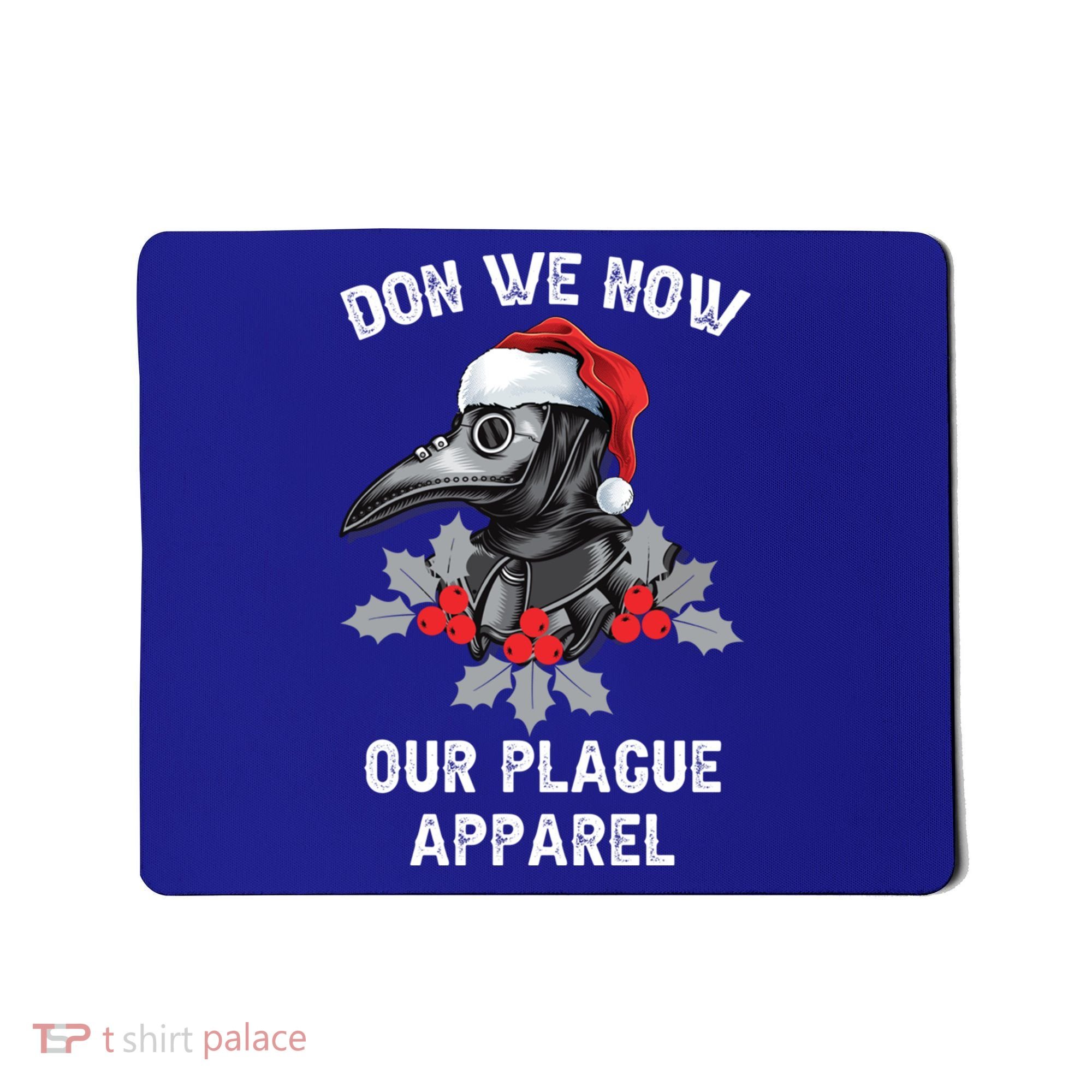 Christmas Plague Doctor Mask Don We Now Our Plague Gift Mousepad