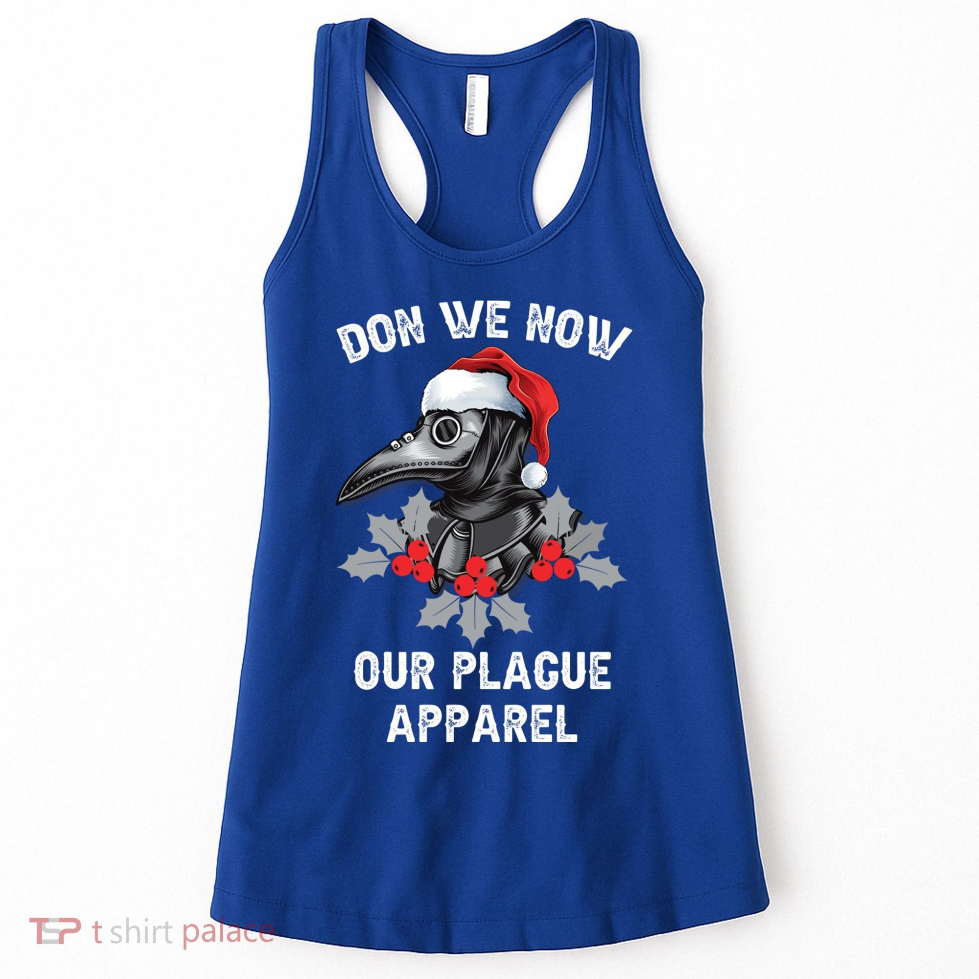 Christmas Plague Doctor Mask Don We Now Our Plague Gift Women's Tank Top