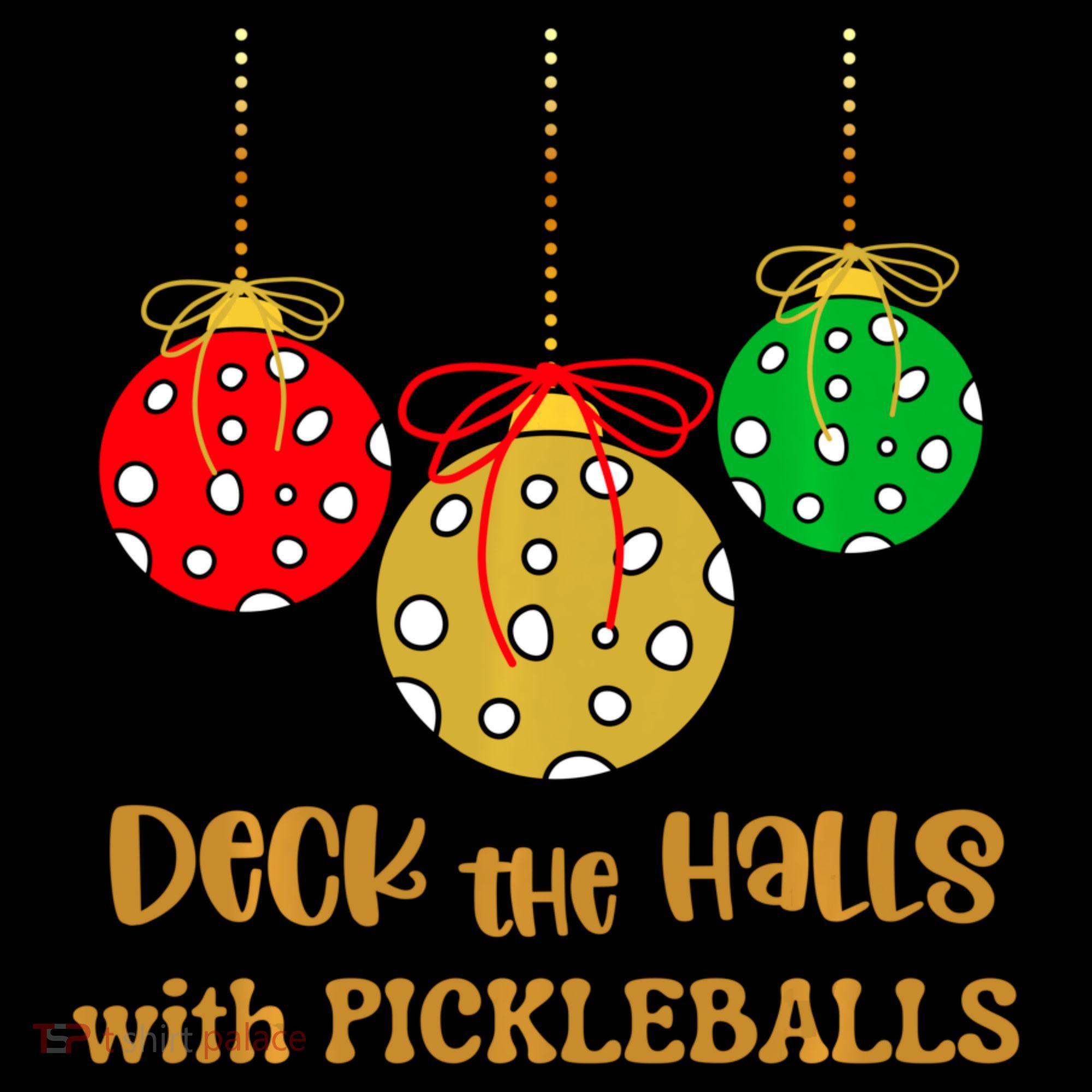 Christmas Pickleball Deck The Halls With Pickleballs Women's Hoodie