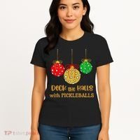 Christmas Pickleball Deck The Halls With Pickleballs Women's T-Shirt thumb 4