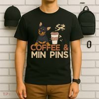 Coffee & Pin Dog Miniature Pinscher T-Shirt thumb 6