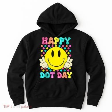Colorful Polka Dot Smile Face Teacher Happy Dot Day 2024gift Hoodie
