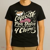 Cafecito Pan Dulce Y Chisme Funny Latina Hispanic Mexican T-Shirt thumb 3