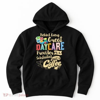 Childcare Provider Daycare Teacher Coffee Lover Drinker Hoodie
