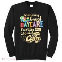 Childcare Provider Daycare Teacher Coffee Lover Drinker Sweatshirt thumb 0