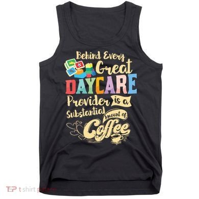 Childcare Provider Daycare Teacher Coffee Lover Drinker Tank Top