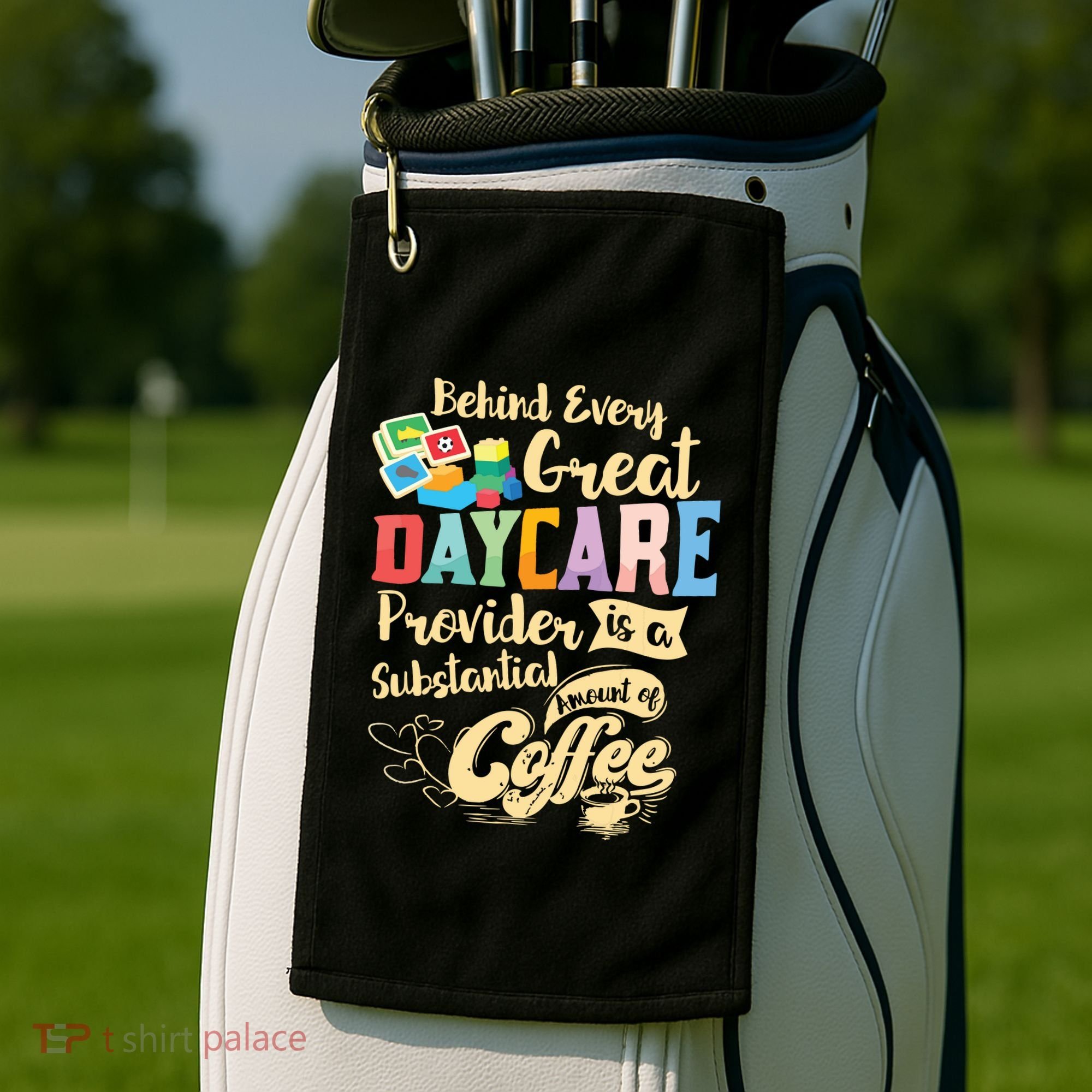 Childcare Provider Daycare Teacher Coffee Lover Drinker Golf Towel