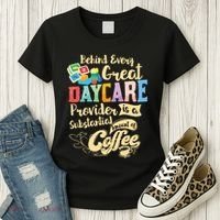 Childcare Provider Daycare Teacher Coffee Lover Drinker Women's T-Shirt thumb 3