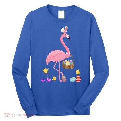 Cool Pretty Easter Gift Flamingo With Easter Basket Gift Long Sleeve Shirt