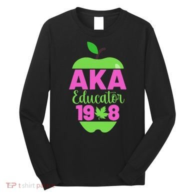 Cute Pretty Educators And Teacher Funny A.K.A Educator Student Long Sleeve Shirt