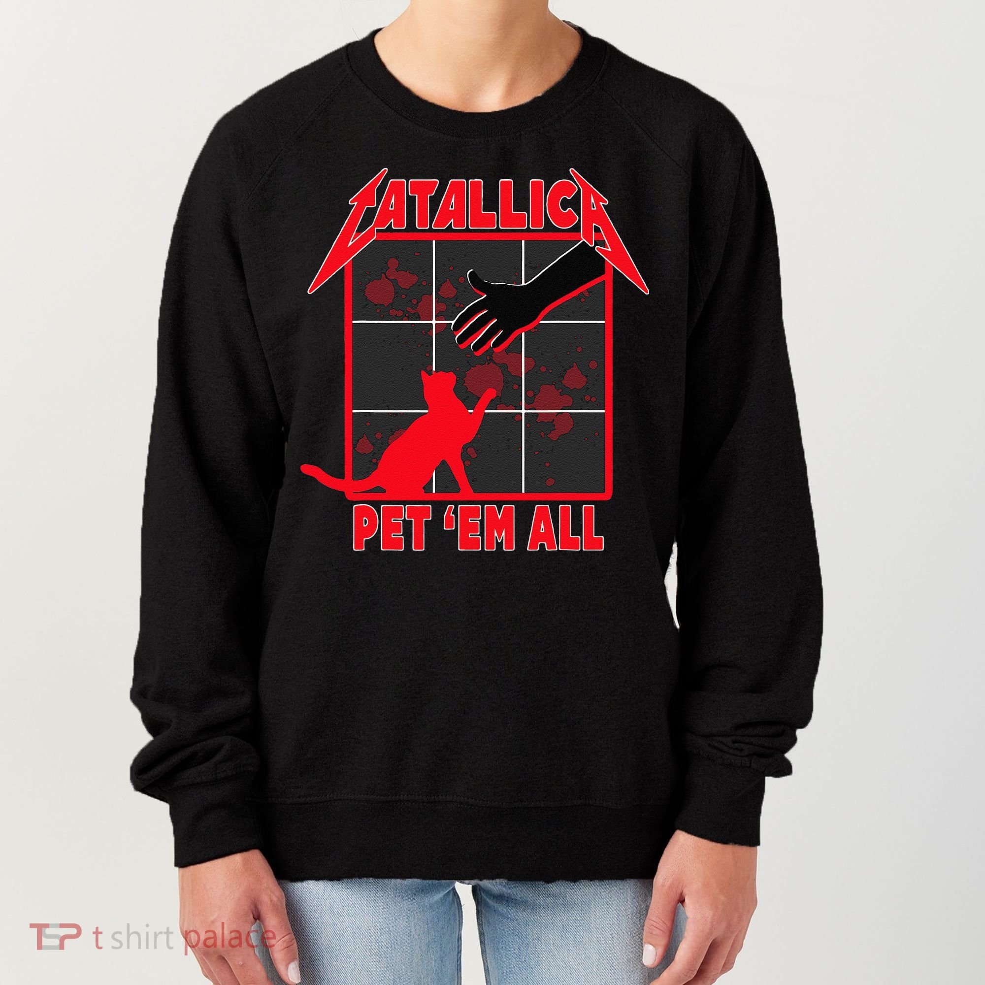 Catallica Pet Em All Funny Cat Women's Sweatshirt