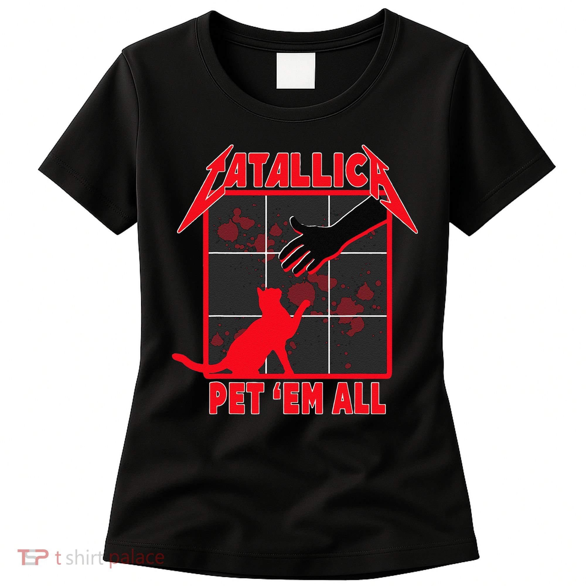 Catallica Pet Em All Funny Cat Women's T-Shirt