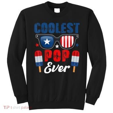 Coolest Pop Ever Popsicle Funny Retro Bomb Fathers Day Gift Sweatshirt