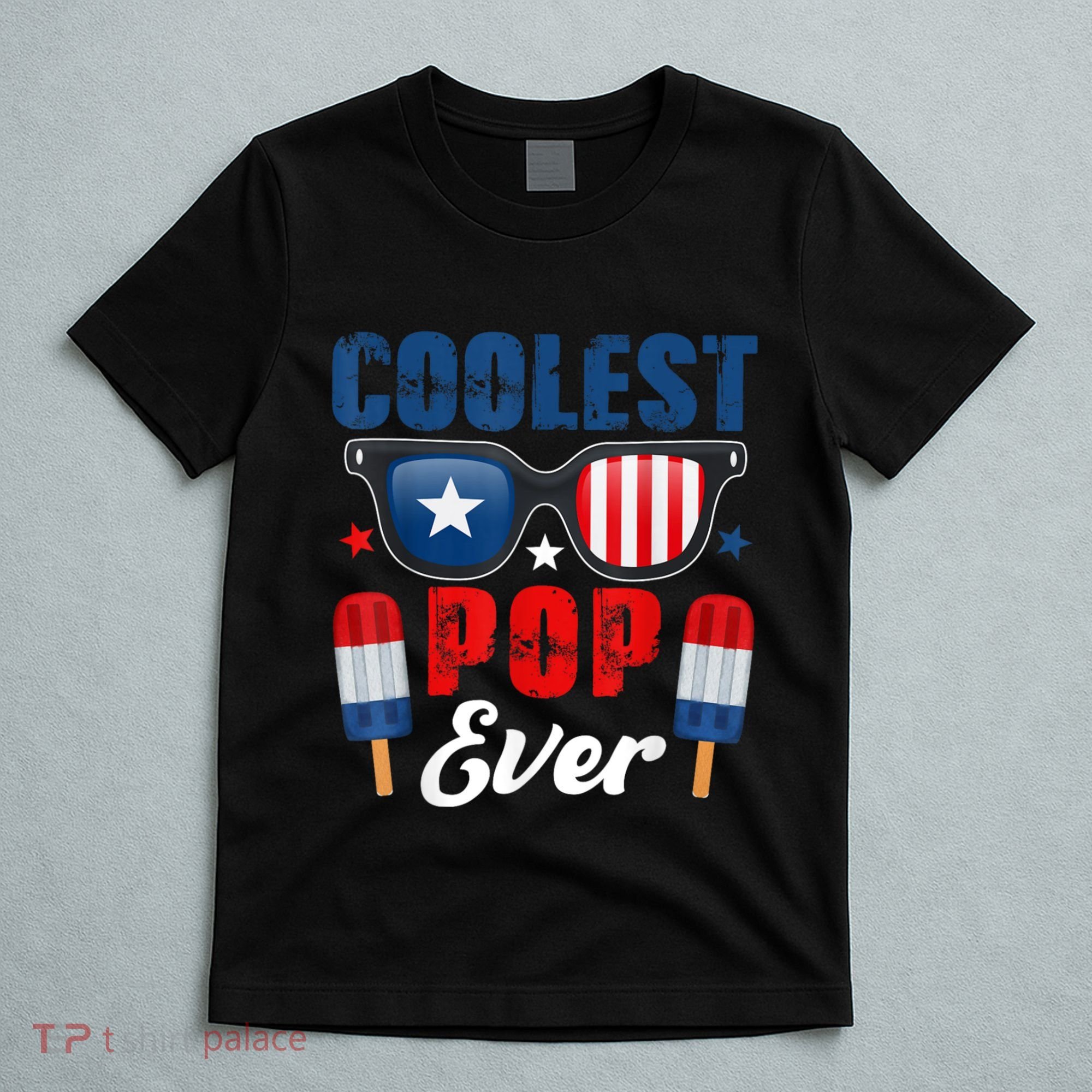 Coolest Pop Ever Popsicle Funny Retro Bomb Fathers Day Gift T-Shirt
