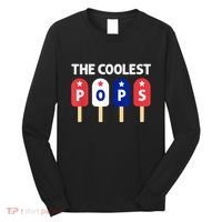 Coolest Pop Ever Popsicle Funny Retro Bomb Fathers Day Gift Long Sleeve Shirt thumb 0