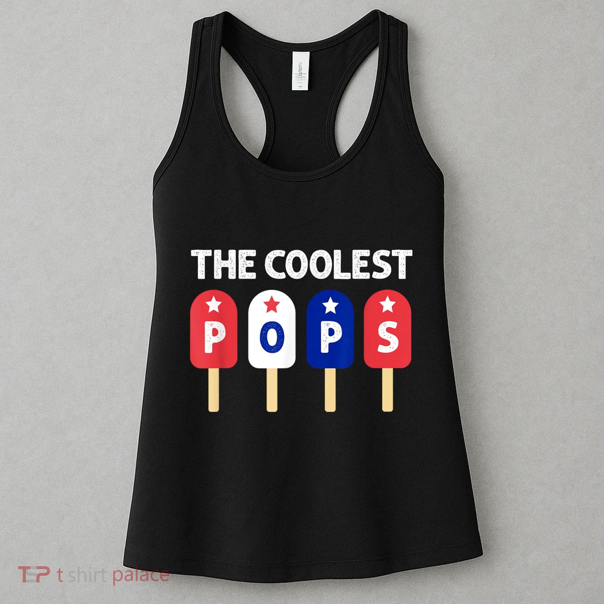 Coolest Pop Ever Popsicle Funny Retro Bomb Fathers Day Gift Women's Tank Top
