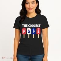 Coolest Pop Ever Popsicle Funny Retro Bomb Fathers Day Gift Women's T-Shirt thumb 4