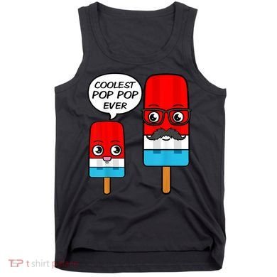 Coolest Pop Ever Popsicle Funny Retro Bomb Fathers Day Gift Tank Top