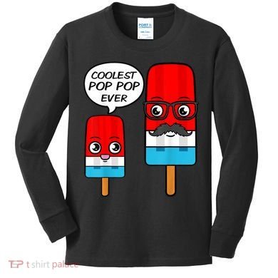 Coolest Pop Ever Popsicle Funny Retro Bomb Fathers Day Gift Kids Long Sleeve Shirt