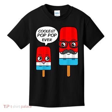 Coolest Pop Ever Popsicle Funny Retro Bomb Fathers Day Gift Kids T-Shirt