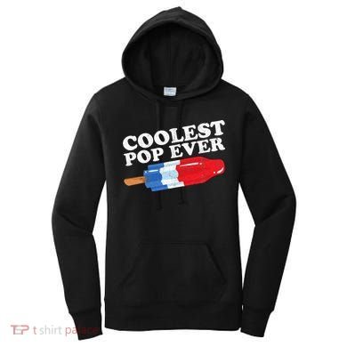 Coolest Pop Ever Popsicle Funny Retro Bomb Fathers Day Gift Women's Hoodie