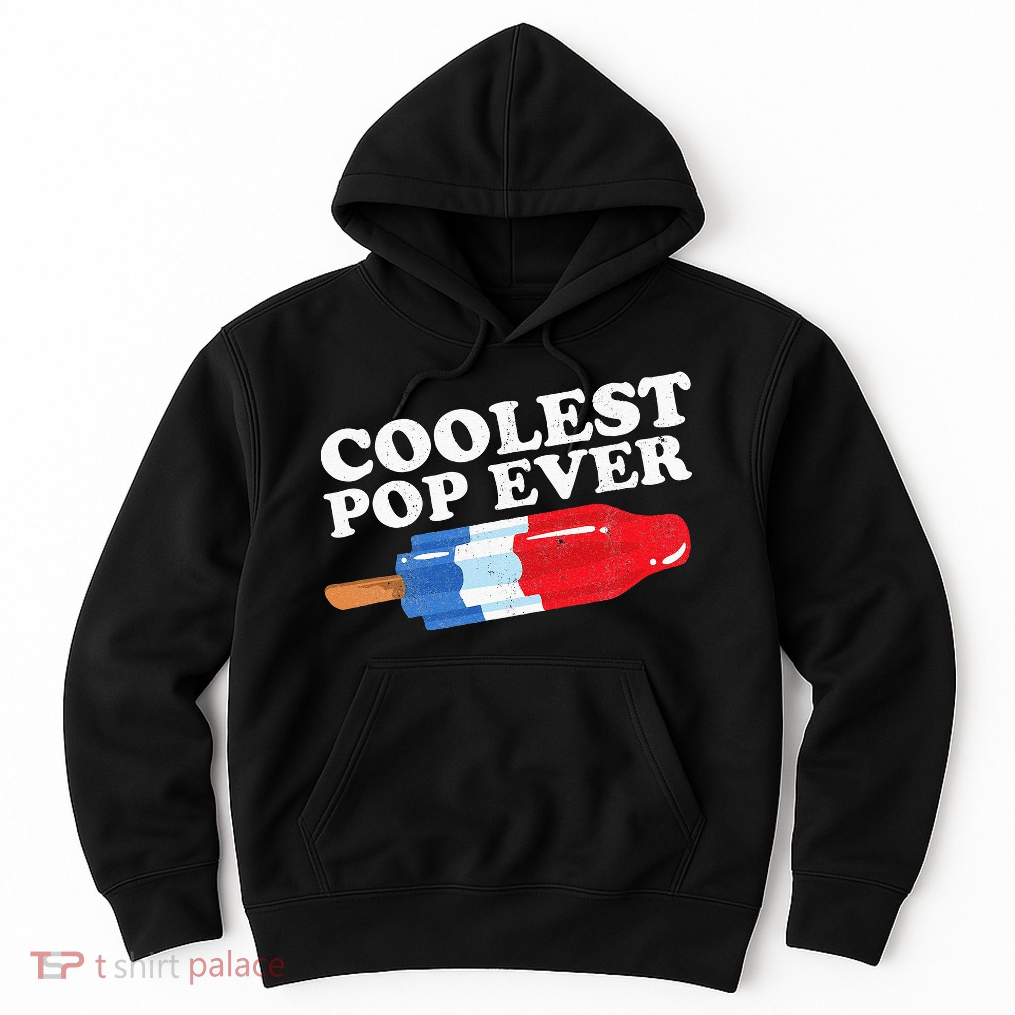 Coolest Pop Ever Popsicle Funny Retro Bomb Fathers Day Gift Hoodie