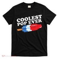 Coolest Pop Ever Popsicle Funny Retro Bomb Fathers Day Gift T-Shirt thumb 0