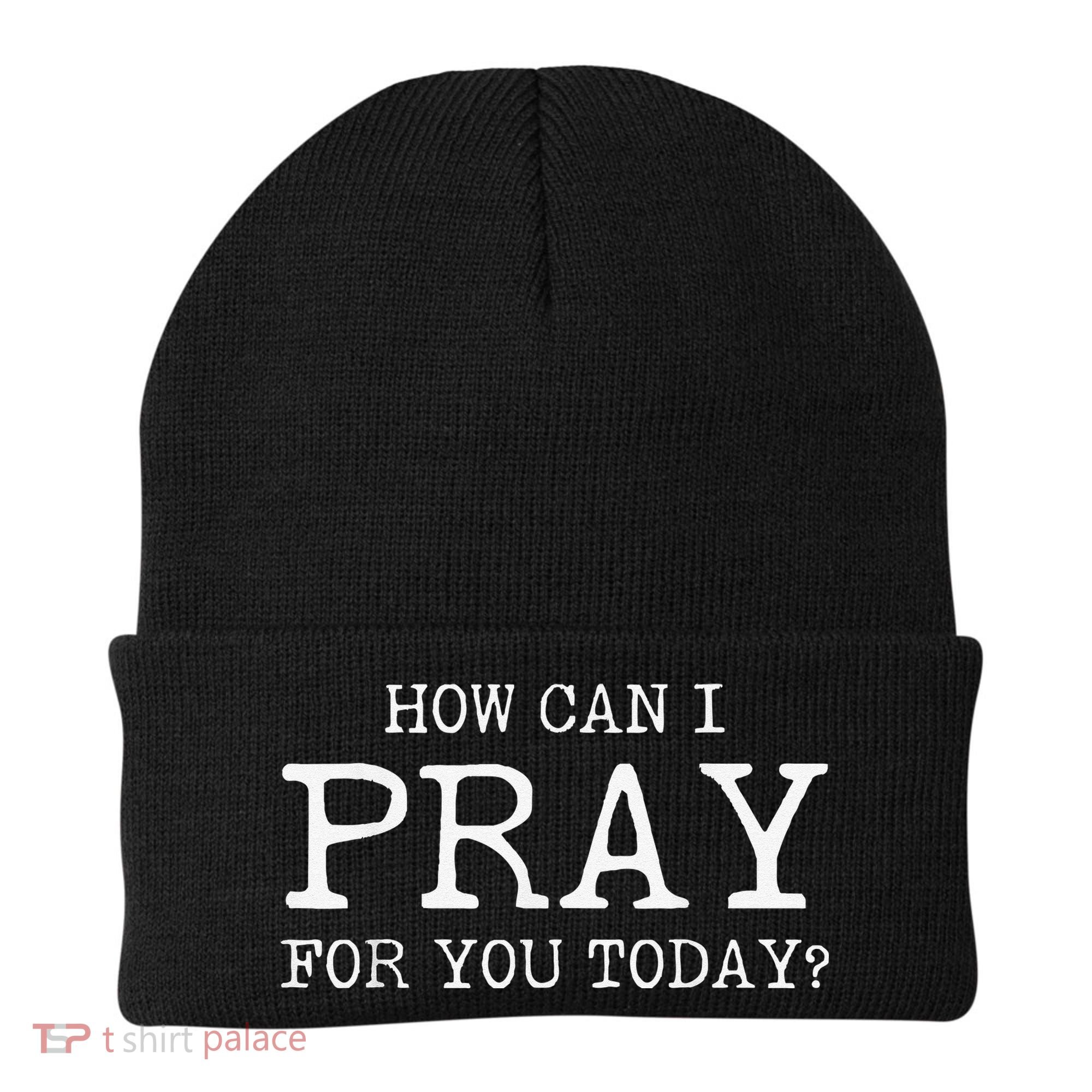 Christian Prayer For You Jesus or Faith How Can I Pray Team Beanie