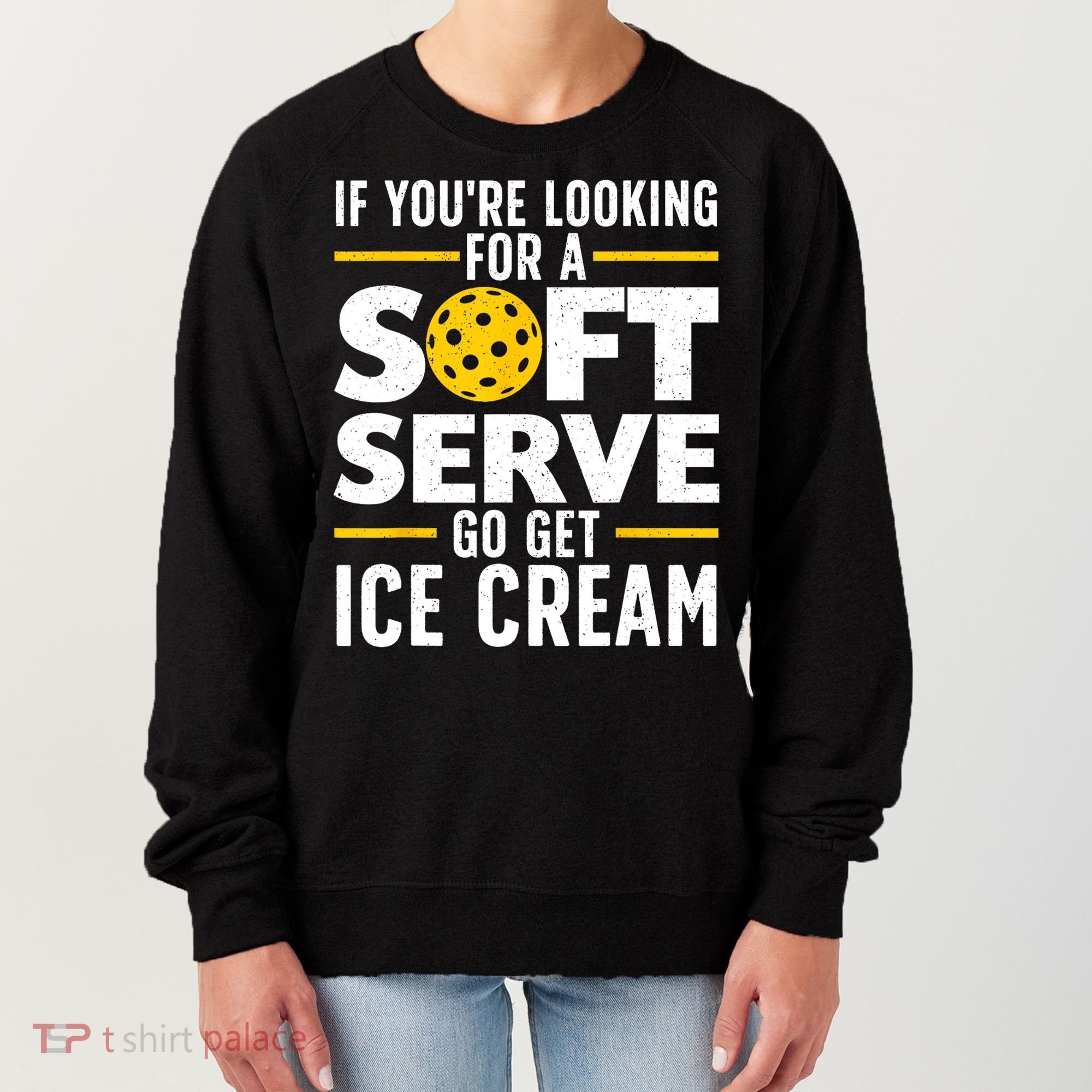 Cool Pickleball For Men Women Pickle Ball Player Soft Serve Women's Sweatshirt