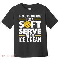 Cool Pickleball For Men Women Pickle Ball Player Soft Serve Toddler T-Shirt thumb 0