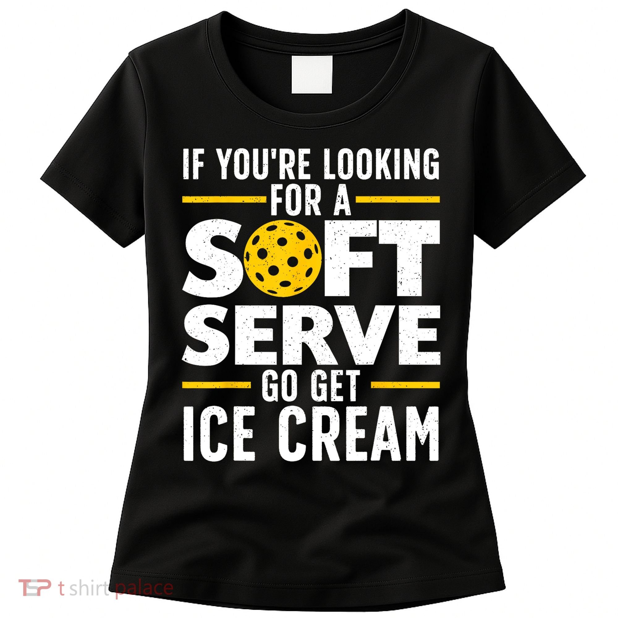 Cool Pickleball For Men Women Pickle Ball Player Soft Serve Women's T-Shirt