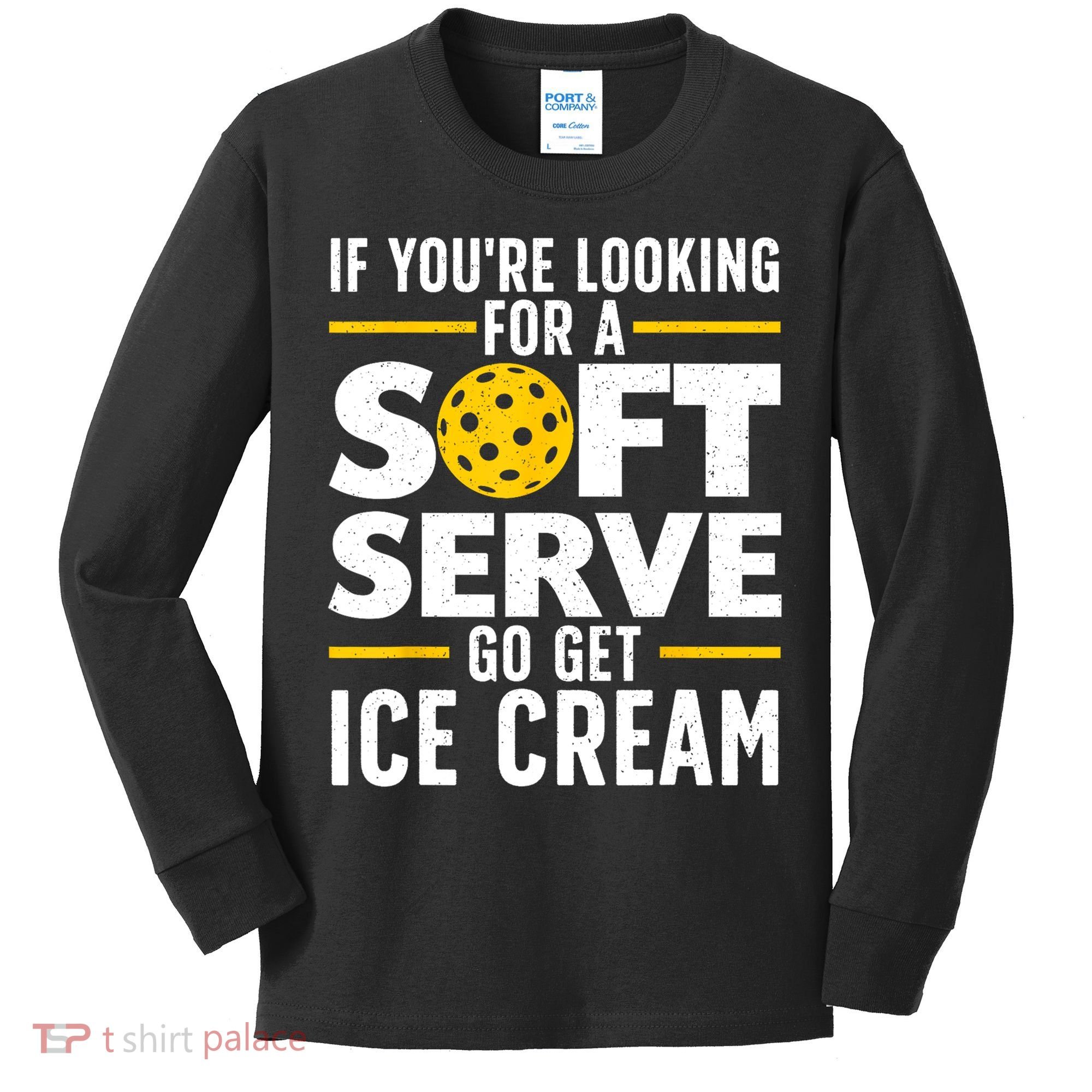 Cool Pickleball For Men Women Pickle Ball Player Soft Serve Kids Long Sleeve Shirt