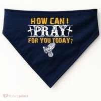 Christian Prayer For You Jesus Or Faith How Can I Pray USA-Made Doggie Bandana thumb 0
