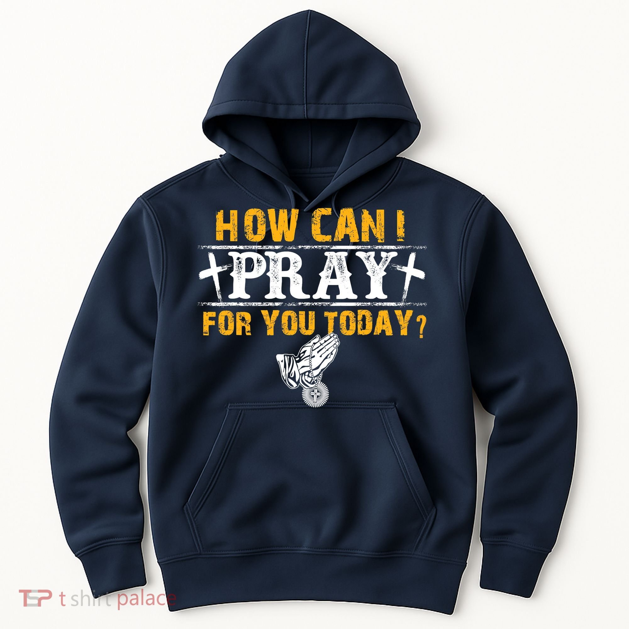 Christian Prayer For You Jesus Or Faith How Can I Pray Hoodie