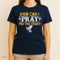 Christian Prayer For You Jesus Or Faith How Can I Pray T-Shirt thumb 4