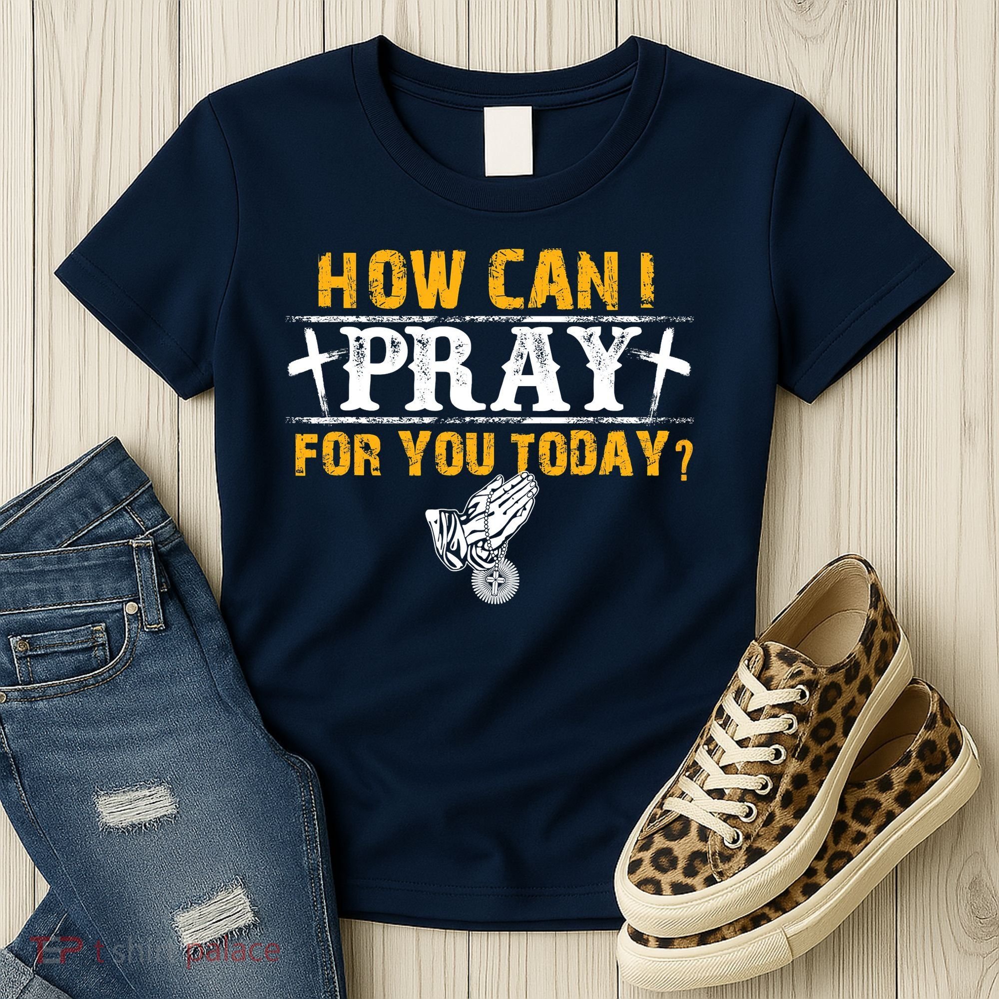 Christian Prayer For You Jesus Or Faith How Can I Pray Women's T-Shirt