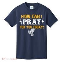 Christian Prayer For You Jesus Or Faith How Can I Pray Kids T-Shirt thumb 0