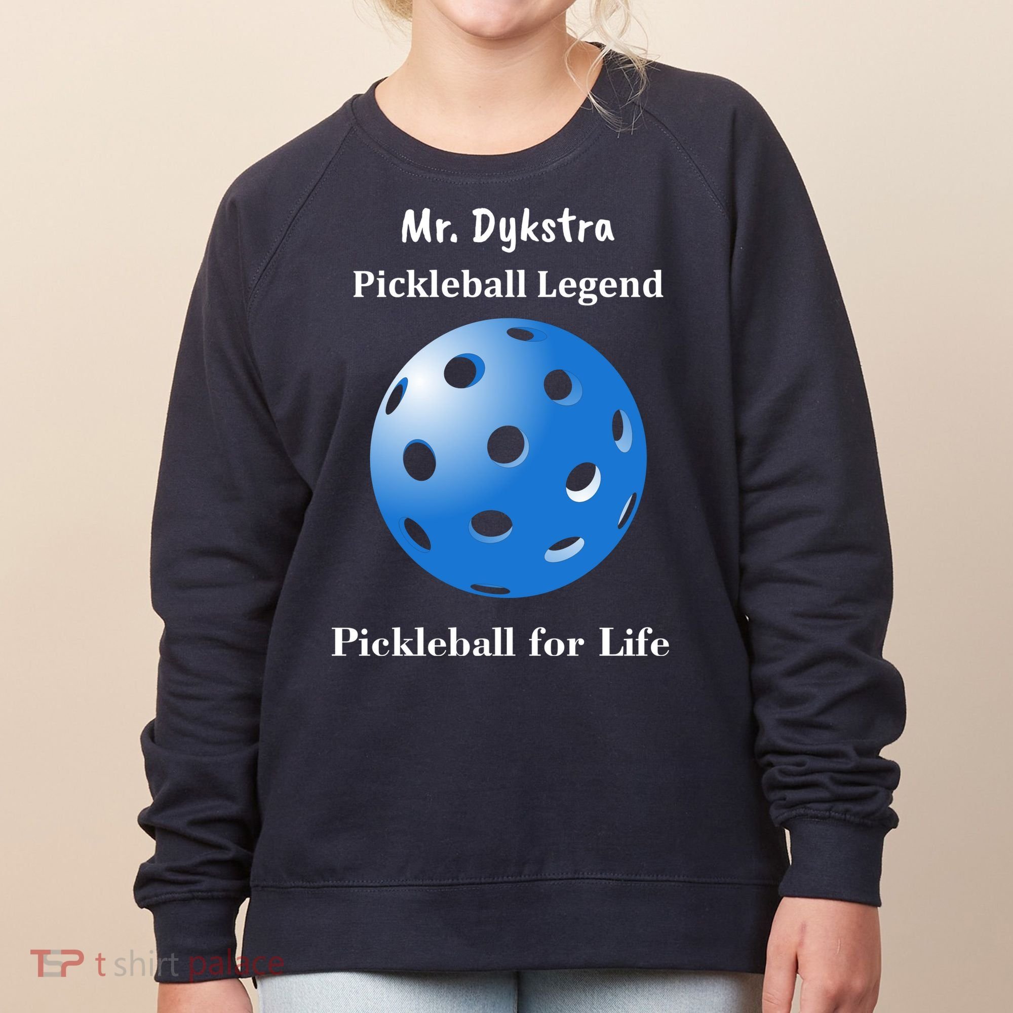 Custom Pickleball For Life Personalize Text Name Women's Sweatshirt