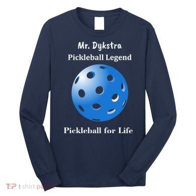 Custom Pickleball For Life Personalize Text Name Long Sleeve Shirt