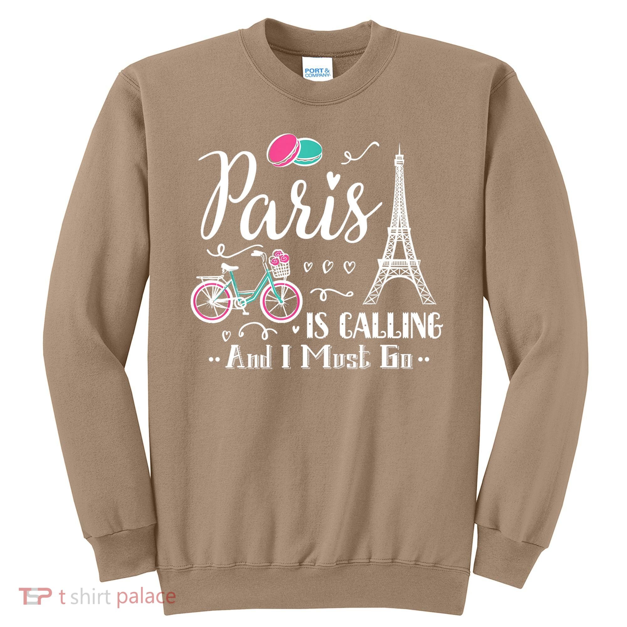 Cute Paris France Vacation Travel Funny Christmas Gift Sweatshirt